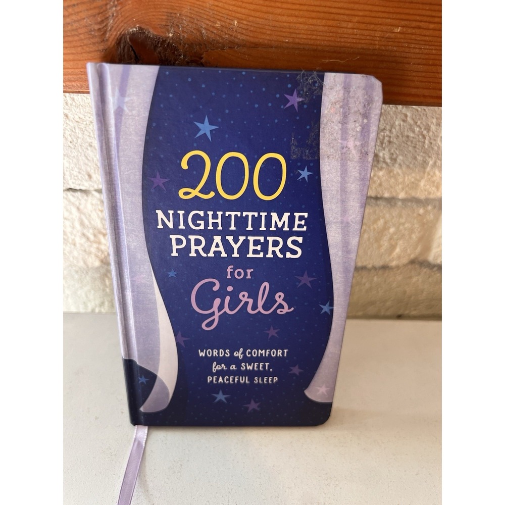 200 Nighttime Prayers for Girls: Words of Comfort for a Sweet, Peaceful Book